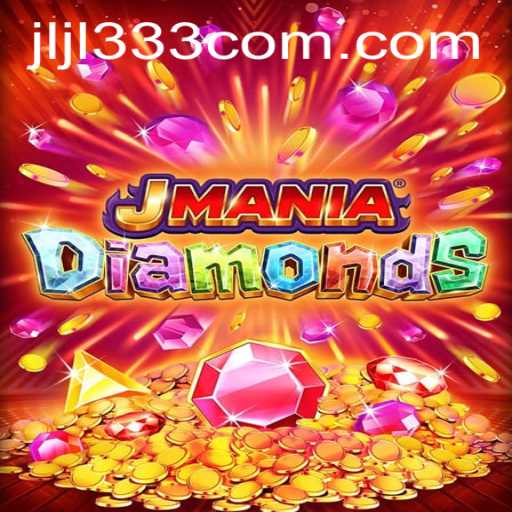 Discover the Excitement of JManiaDiamonds: A Gem of a Game