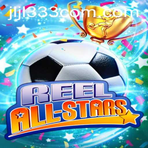 ReelAllStars: A Comprehensive Guide to the New Gaming Phenomenon