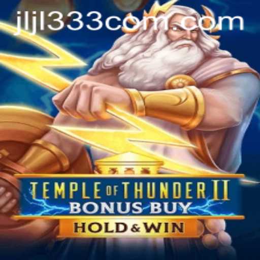 Temple of Thunder II Bonus Buy: A Comprehensive Guide
